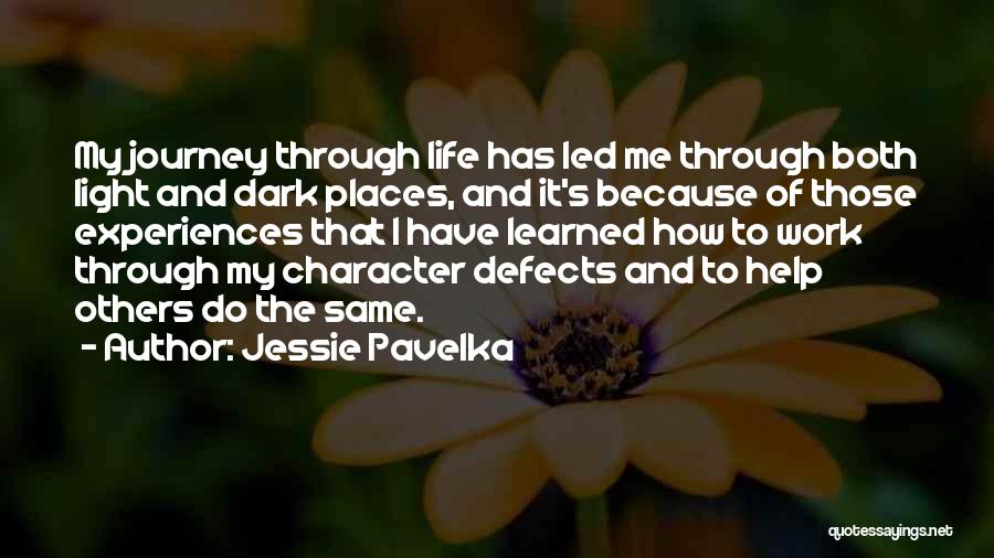Journey Of My Life Quotes By Jessie Pavelka