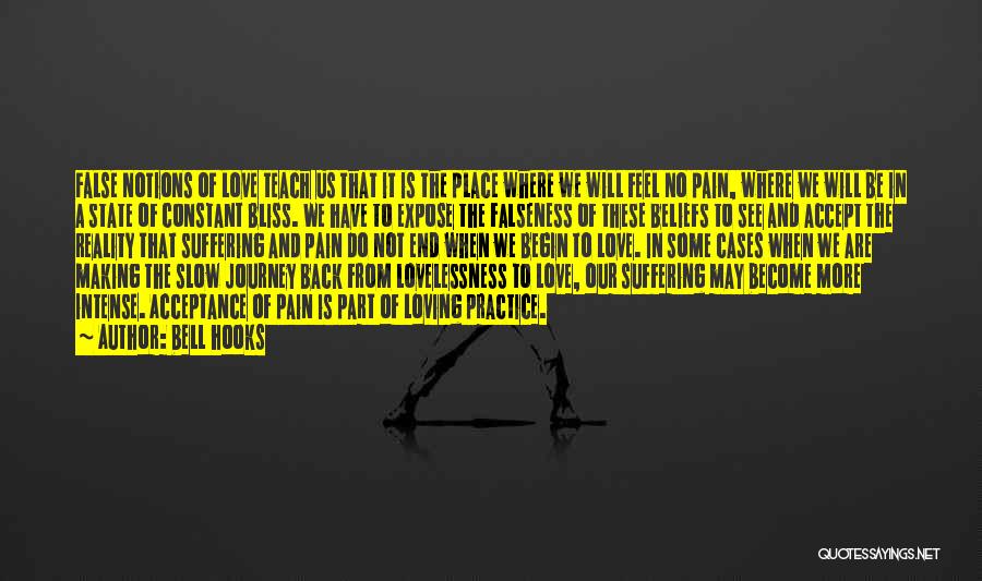 Journey Of Our Love Quotes By Bell Hooks