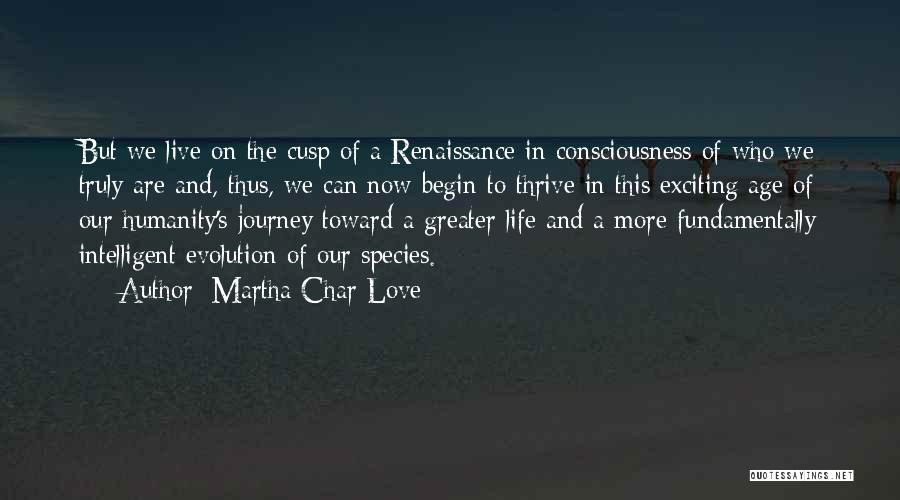 Journey Of Our Love Quotes By Martha Char Love