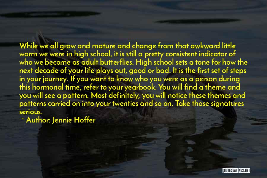 Journey Of School Life Quotes By Jennie Hoffer