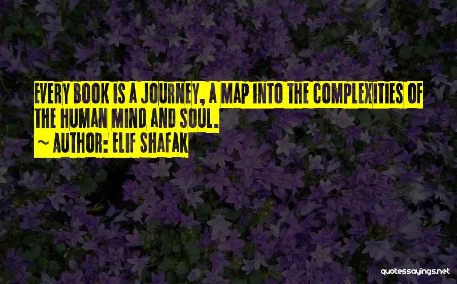 Journey Of The Soul Quotes By Elif Shafak