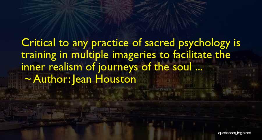 Journey Of The Soul Quotes By Jean Houston