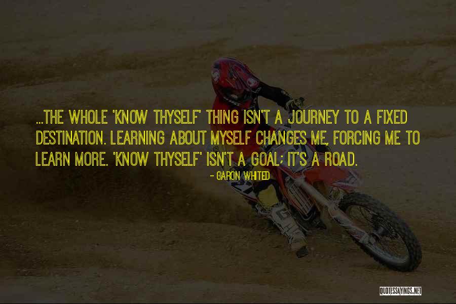 Journey Of Wisdom Quotes By Garon Whited Journey Of Wisdom Quotes By Garon Whited