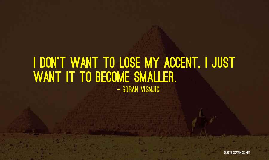 Journey Personal History Quotes By Goran Visnjic Journey Personal History Quotes By Goran Visnjic