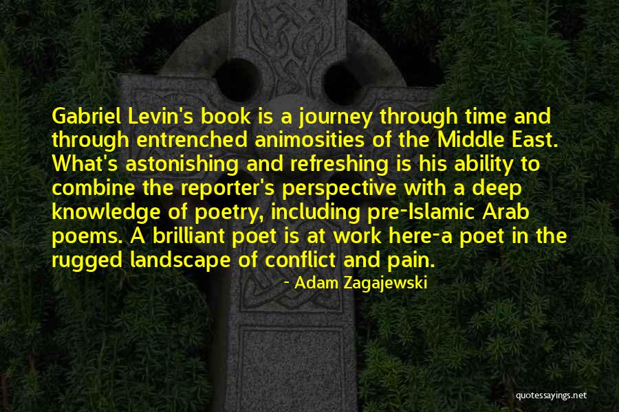 Journey Poems Quotes By Adam Zagajewski Journey Poems Quotes By Adam Zagajewski