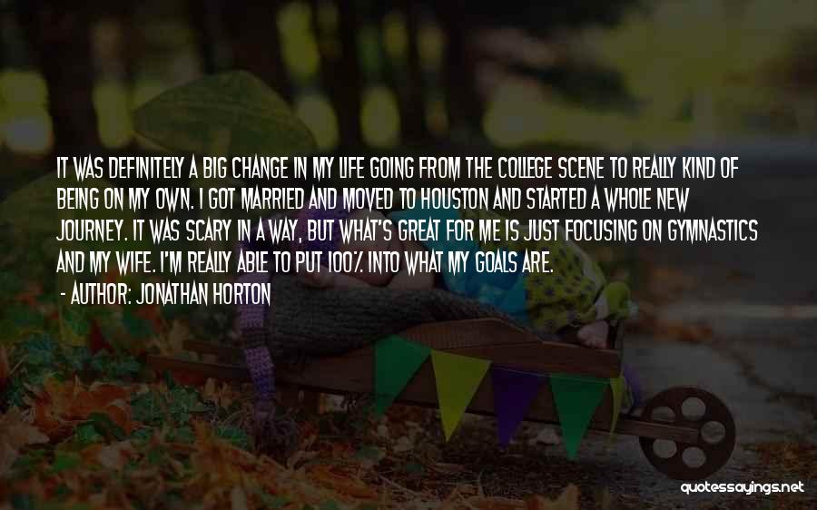 Journey Started Quotes By Jonathan Horton