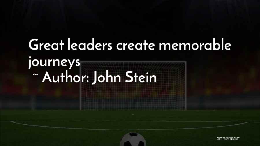 Journey Success Quotes By John Stein