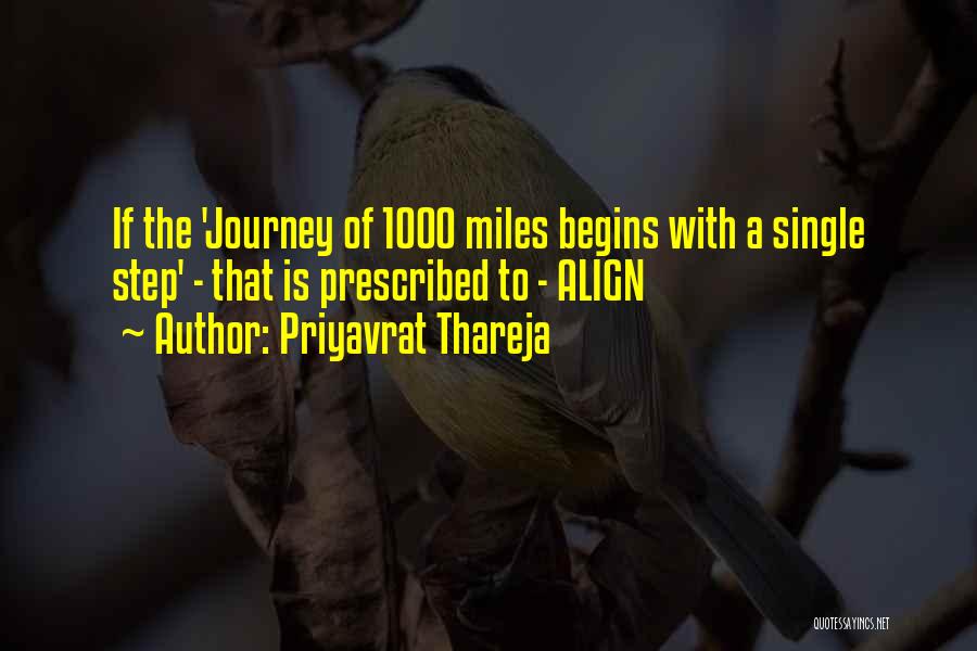 Journey Success Quotes By Priyavrat Thareja