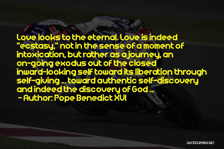 Journey Through Love Quotes By Pope Benedict XVI