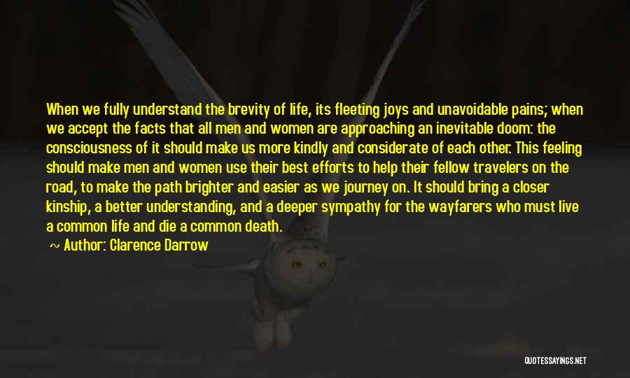 Journey To Death Quotes By Clarence Darrow