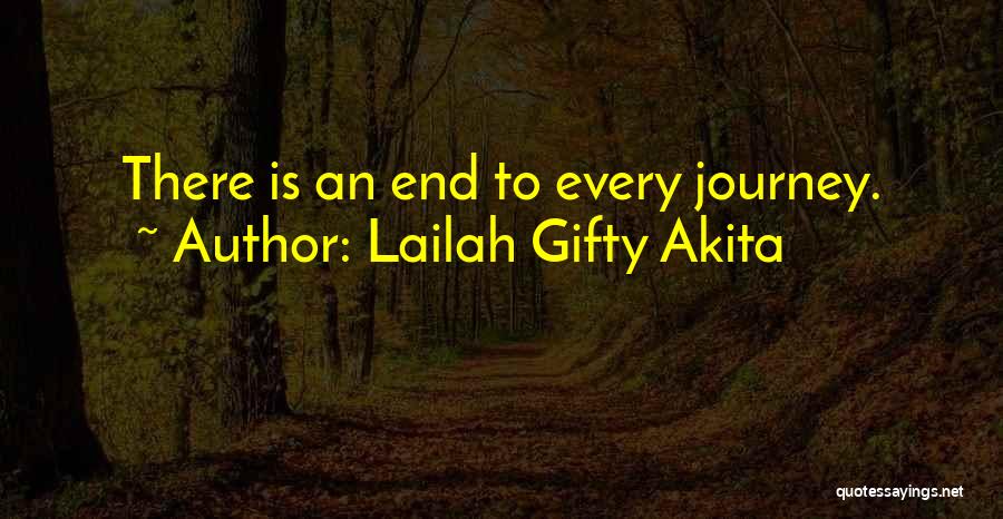 Journey To Death Quotes By Lailah Gifty Akita