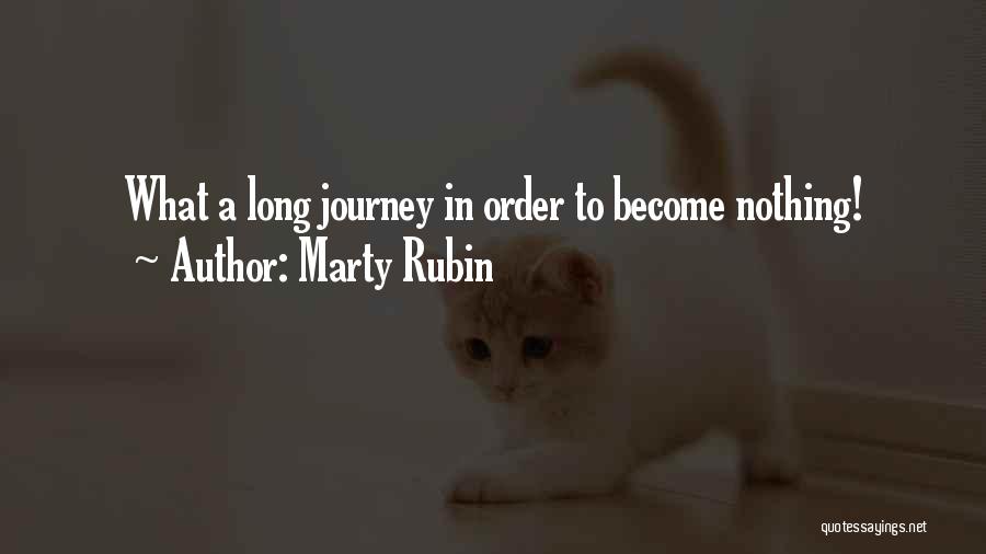 Journey To Death Quotes By Marty Rubin