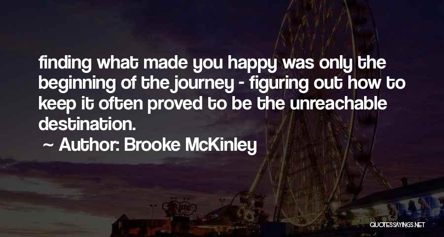 Journey To Destination Quotes By Brooke McKinley