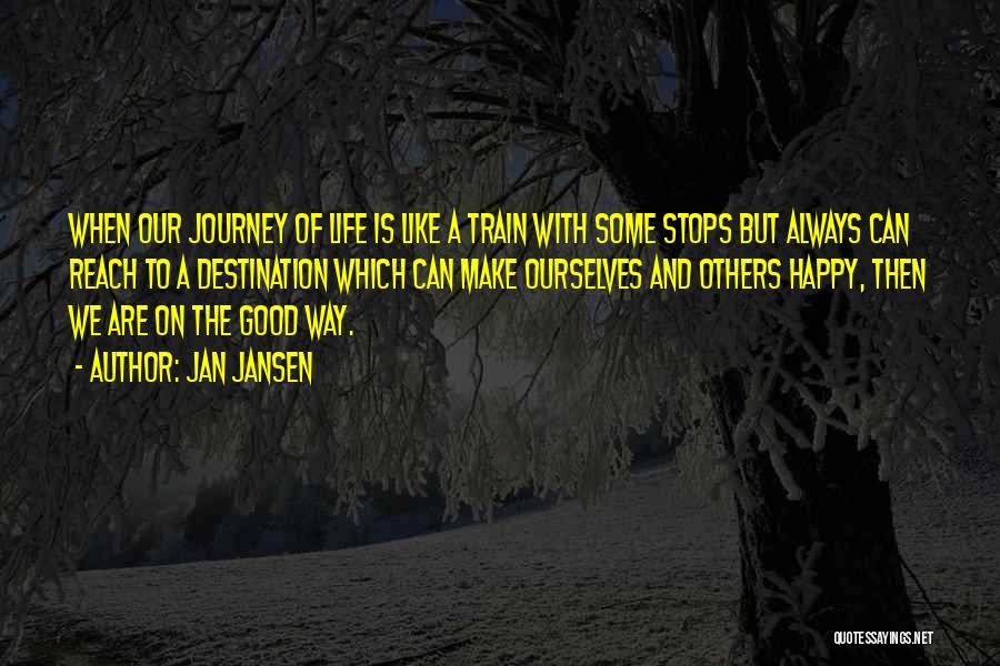 Journey To Destination Quotes By Jan Jansen