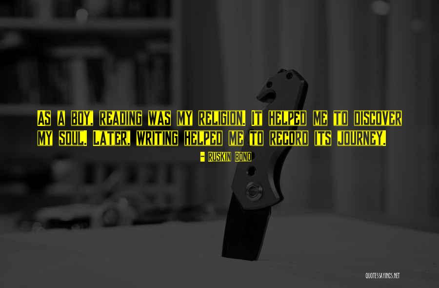 Journey To Discovery Quotes By Ruskin Bond Journey To Discovery Quotes By Ruskin Bond