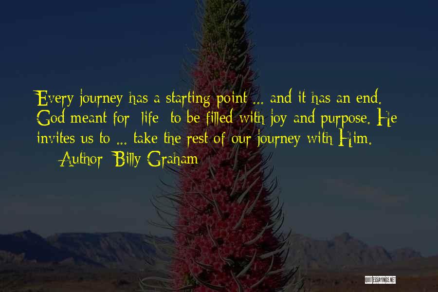 Journey To God Quotes By Billy Graham