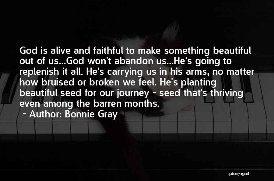 Journey To God Quotes By Bonnie Gray