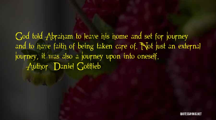 Journey To God Quotes By Daniel Gottlieb