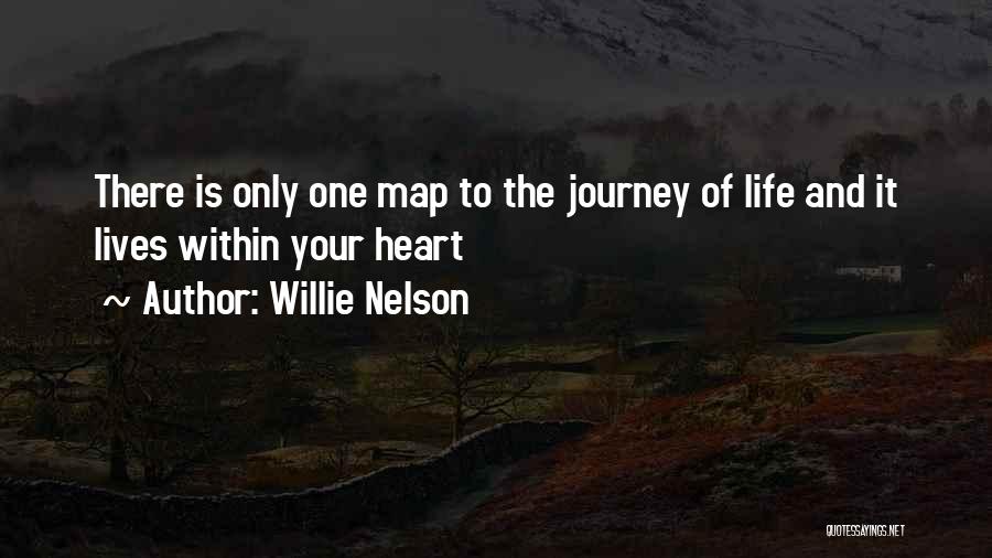 Journey To Life Quotes By Willie Nelson