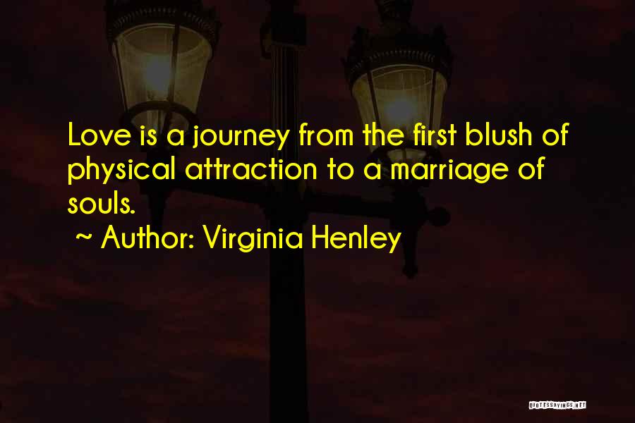 Journey To Marriage Quotes By Virginia Henley