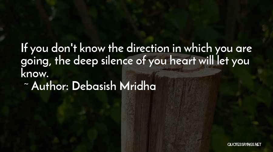 Journey To Self Quotes By Debasish Mridha