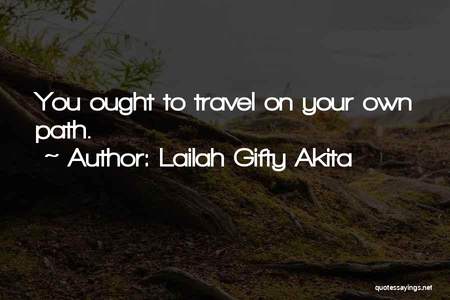 Journey To Self Quotes By Lailah Gifty Akita