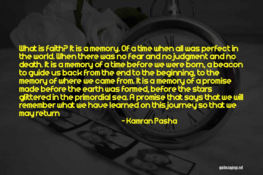 Journey To The End Quotes By Kamran Pasha Journey To The End Quotes By Kamran Pasha