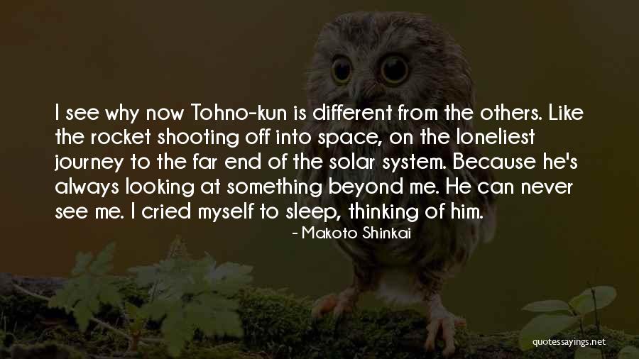 Journey To The End Quotes By Makoto Shinkai Journey To The End Quotes By Makoto Shinkai