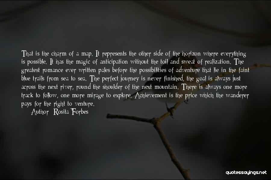 Journey To The River Sea Quotes By Rosita Forbes