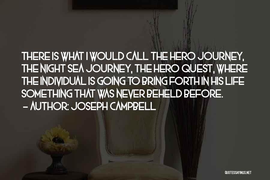 Journey To The Sea Quotes By Joseph Campbell