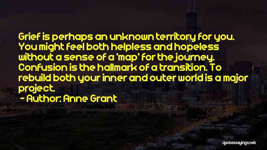 Journey To The Unknown Quotes By Anne Grant