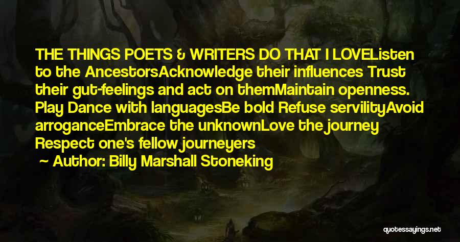 Journey To The Unknown Quotes By Billy Marshall Stoneking