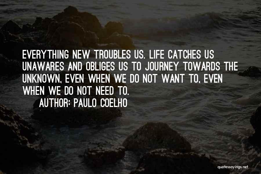 Journey To The Unknown Quotes By Paulo Coelho