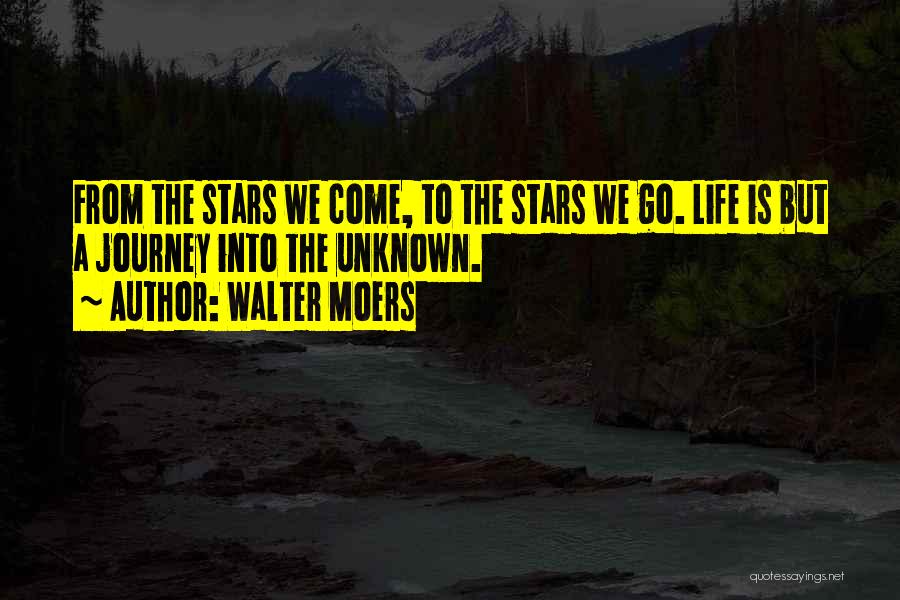 Journey To The Unknown Quotes By Walter Moers