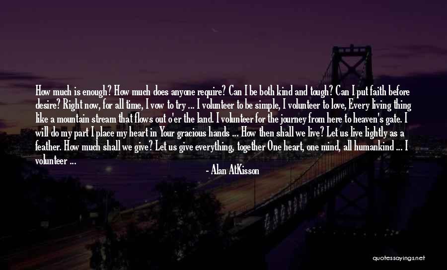 Journey Together Love Quotes By Alan AtKisson