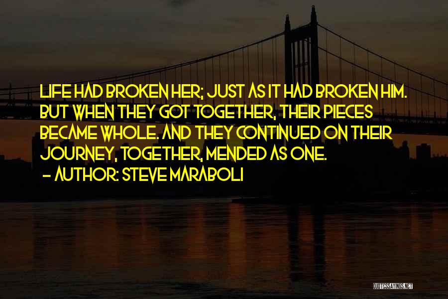 Journey Together Love Quotes By Steve Maraboli