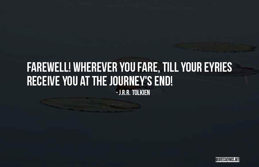 Journey Tolkien Quotes By J.R.R. Tolkien Journey Tolkien Quotes By J.R.R. Tolkien
