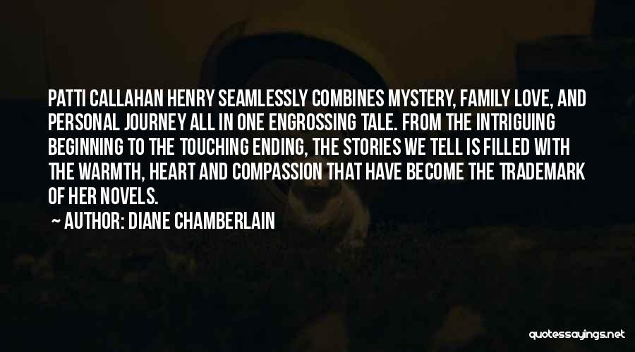 Journey With Family Quotes By Diane Chamberlain