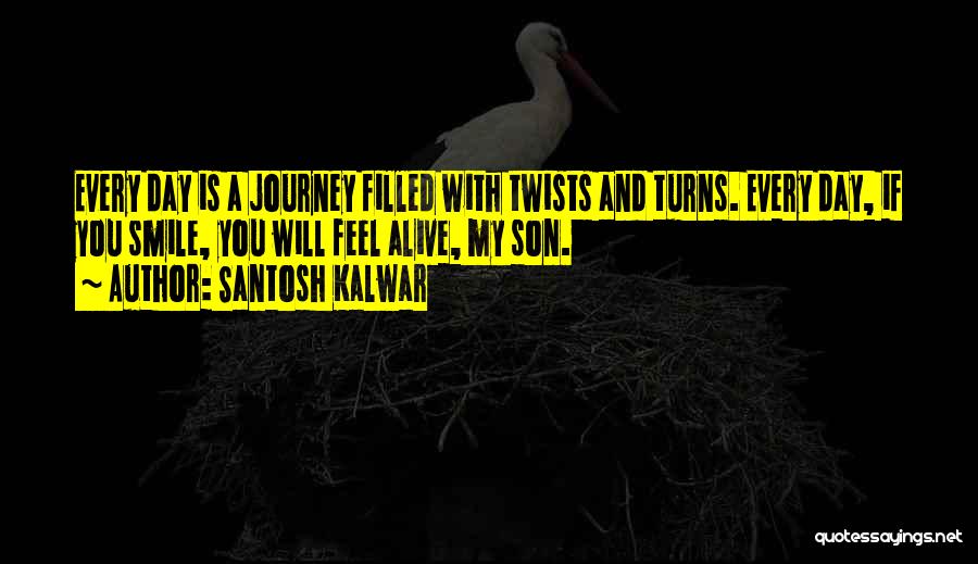 Journey With You Love Quotes By Santosh Kalwar