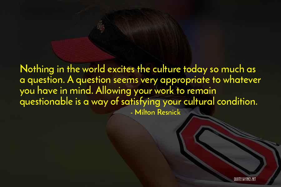 Journeyers Symbol Quotes By Milton Resnick Journeyers Symbol Quotes By Milton Resnick