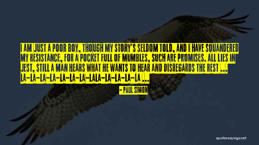 Journeyings Of The Tabernacle Quotes By Paul Simon Journeyings Of The Tabernacle Quotes By Paul Simon