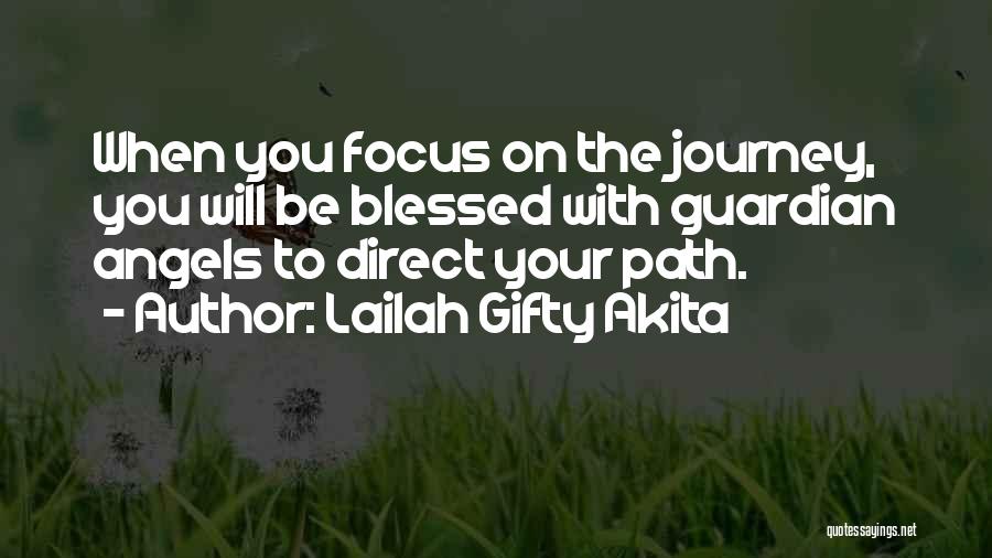 Journeys And Paths Quotes By Lailah Gifty Akita