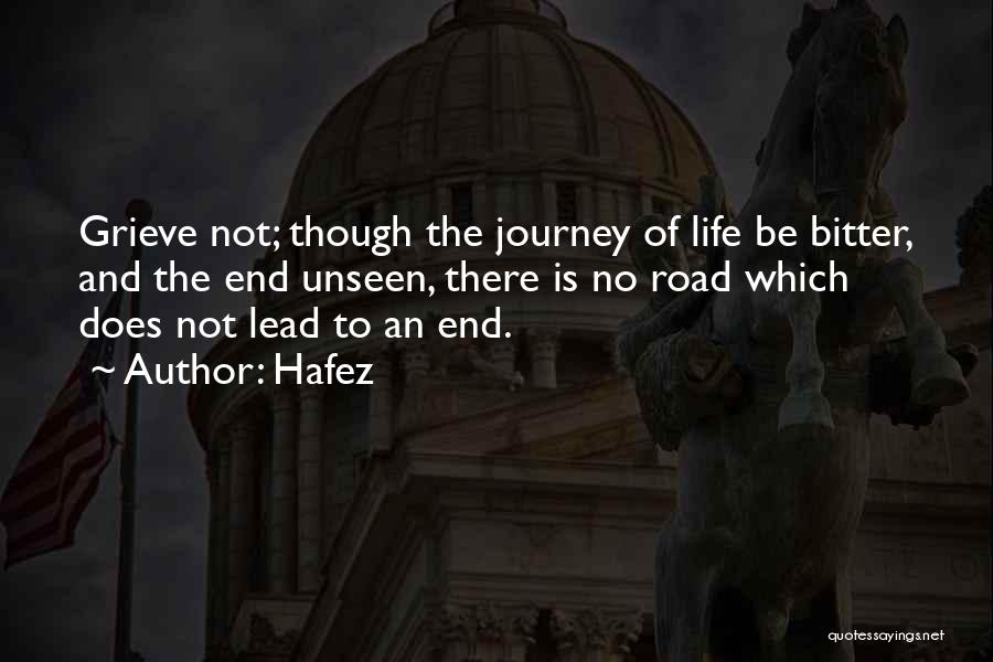 Journey's End Death Quotes By Hafez