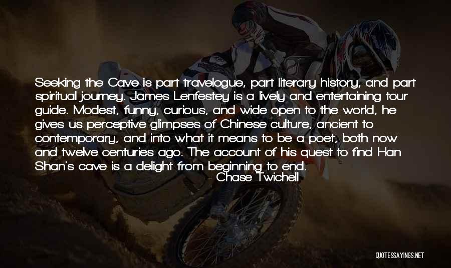 Journey's End Quotes By Chase Twichell Journey's End Quotes By Chase Twichell
