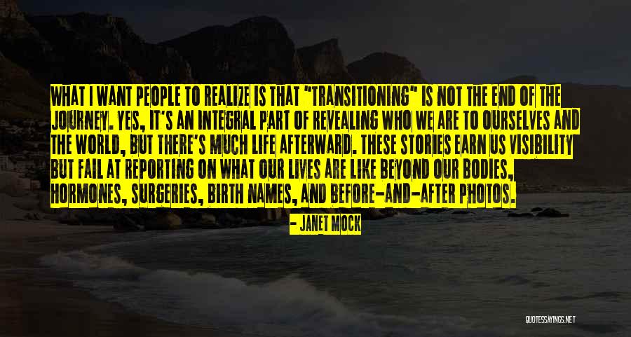 Journey's End Quotes By Janet Mock Journey's End Quotes By Janet Mock