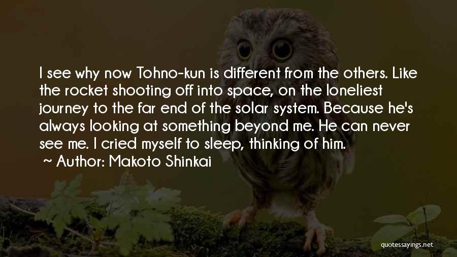 Journey's End Quotes By Makoto Shinkai