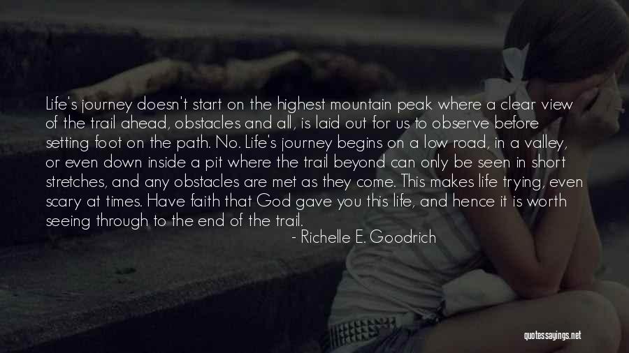 Journey's End Quotes By Richelle E. Goodrich Journey's End Quotes By Richelle E. Goodrich