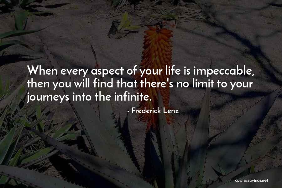 Journeys Life Quotes By Frederick Lenz Journeys Life Quotes By Frederick Lenz