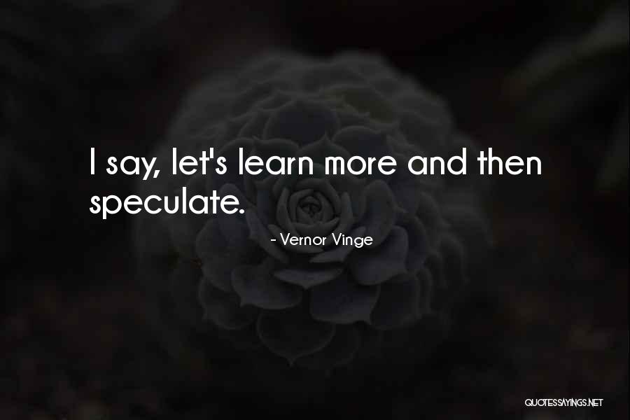 Journeys Lord Of The Rings Quotes By Vernor Vinge