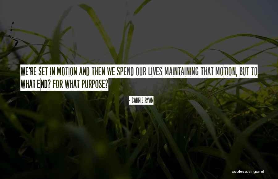 Journeys Lotr Quotes By Carrie Ryan Journeys Lotr Quotes By Carrie Ryan